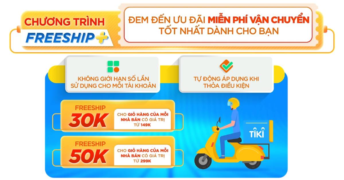 Tiki Freeship+ miễn phí vận chuyển tốt nhất tháng 10/2025